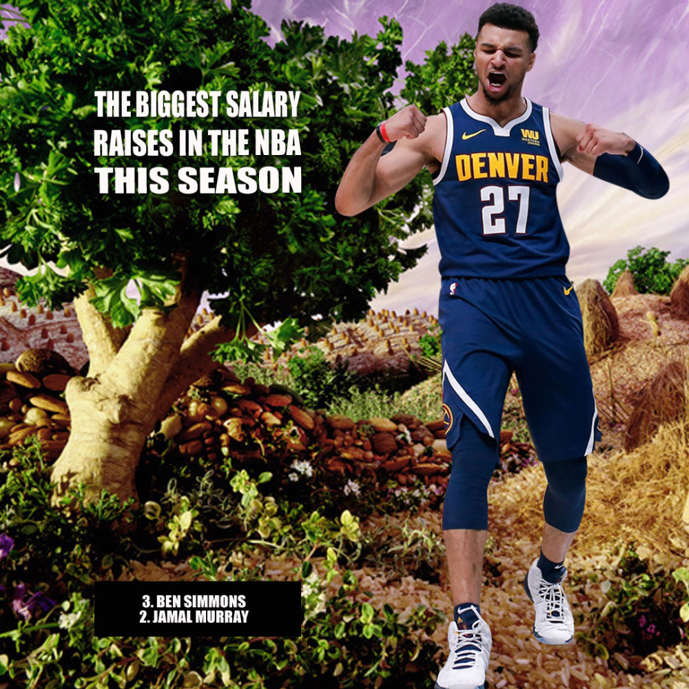 NBA薪资涨幅前十球员，英格拉姆第5，穆雷力压西蒙斯！